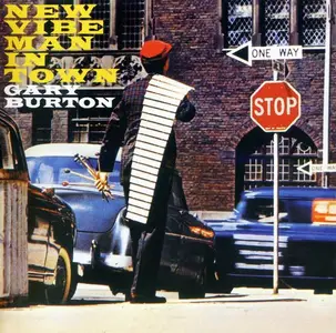 Gary Burton - New Vibe Man in Town (1961) [Reissue 2012] (Repost)