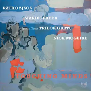 Ratko Zjaca - Touching Minds (2025) [Official Digital Download 24/48]