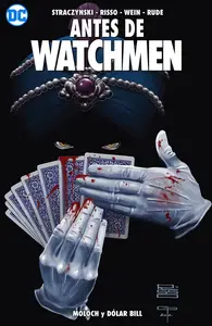 Antes de Watchmen (4 tomos)