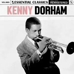 Kenny Dorham - Essential Classics, Vol. 885- Kenny Dorham (2025) [Official Digital Download]