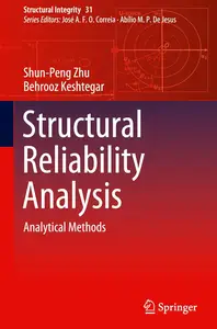 Structural Reliability Analysis: Analytical Methods