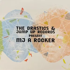 The Drastics Vs Michael Jackson – MJ A Rocker (2009)