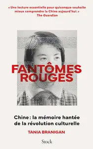 Fantômes rouges - Tania Branigan