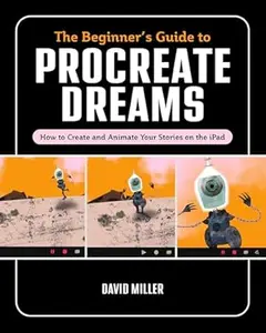 The Beginner's Guide to Procreate Dreams