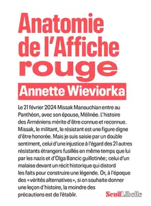 Anatomie de l'Affiche rouge - Annette Wieviorka