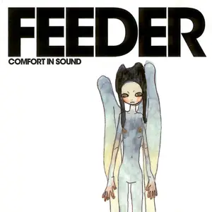 Feeder - Comfort in Sound (2025 Remaster) (Expanded Edition) (2025) [Official Digital Download]