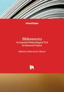 Bibliometrics: An Essential Methodological Tool for Research Projects