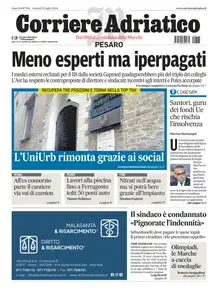 Corriere Adriatico Pesaro - 25 Luglio 2024