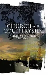 Church and Countryside : Insights from Rural Theology