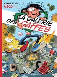 Gaston Lagaffe - HS - La Galerie Des Gaffes (Ed Commentée)