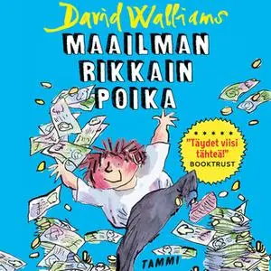 «Maailman rikkain poika» by David Walliams