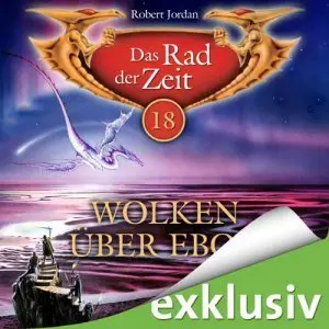 Robert Jordan - Das Rad der Zeit 18 - Wolken über Ebou Dar