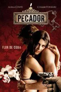 Connie Furnari, Connie Furnari - Pecador: Flor de Cuba