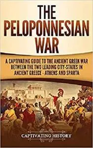 The Peloponnesian War: