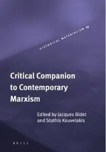 Critical Companion to Contemporary Marxism [Repost]