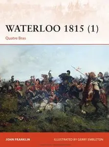 Waterloo 1815 (1): Quatre Bras