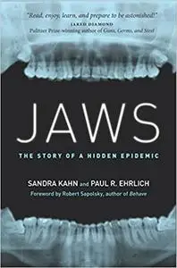 Jaws: The Story of a Hidden Epidemic