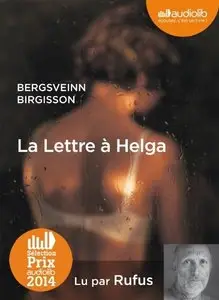 Bergsveinn Birgisson, "La Lettre à Helga"