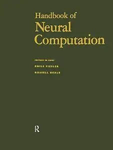 Handbook of Neural Computation