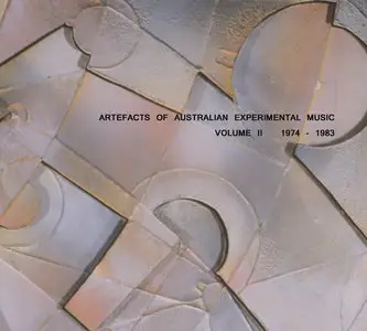 Artefacts of australian experimental music volume 2 (2010)
