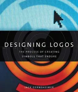 Designing Logos: The Process of Creating Symbols That Endure (repost)