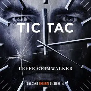 «Tic Tac - T1E06» by Leffe Grimwalker