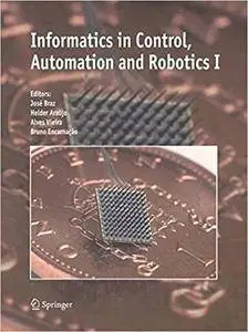 Informatics in Control, Automation and Robotics I (Repost)