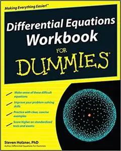 Differential Equations Workbook For Dummies