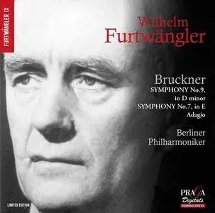 Wilhelm Furtwangler - Furtwangler IX - Bruckner: - Symphony no. 9, & 'Adagio' from Symphony no. 7 (2017) [24-88.2]