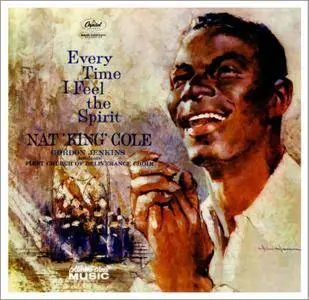 Nat King Cole - Every Time I Feel The Spirit (1959) Expanded Remastered 2007