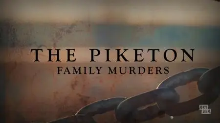 The Piketon Family Murders (2019)