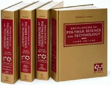 Encyclopedia of Polymer Science and Technology (12 Volume Set)