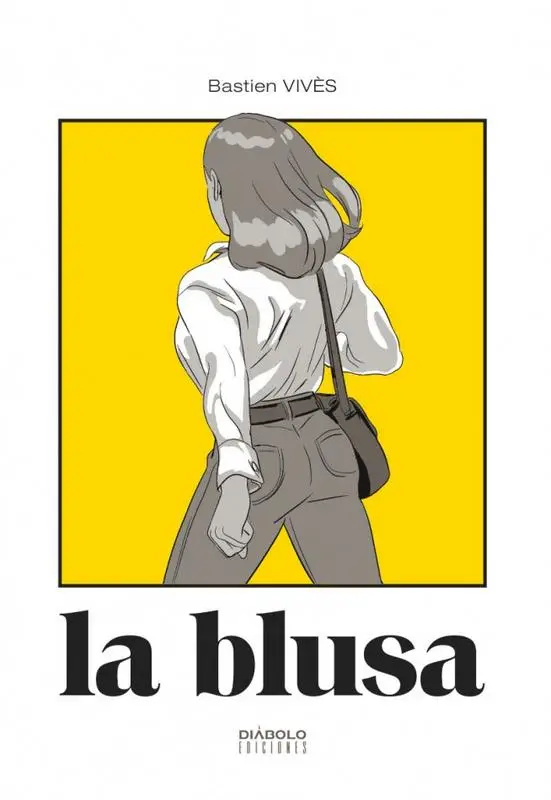 La blusa, de Bastien Vives