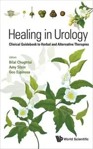 Healing in Urology: Clinical Guidebook to Herbal and Alternative Therapies