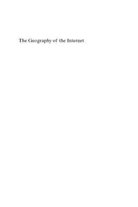 The Geography of the Internet : Cities, Regions and Internet Infrastructure in Europe