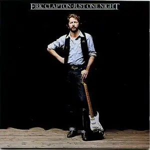 Eric Clapton - Just One Night 2CDs (1980)