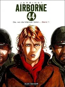 Airborne 44 - Band 1 - Da, Wo die Männer Fallen...