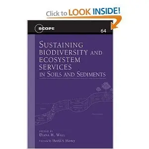 Sustaining Biodiversity and Ecosystem Services in Soils and Sediments