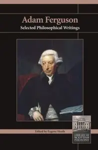 Adam Ferguson: Selected Philosophical Writings