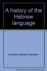 A history of the Hebrew language