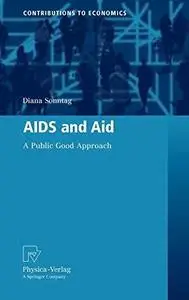 AIDS and Aid: A Public Good Approach