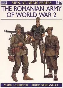 The Romanian Army of World War 2 (Men-at-Arms Series 246) (Repost)