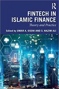 Fintech in Islamic Finance: Theory and Practice