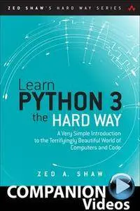 Learn Python 3 the Hard Way (Companion Videos)