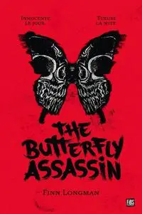 Finn Longman, "The butterfly assassin", tome 1