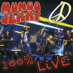 Mungo Jerry - 100% Live in Baden Baden (2017)