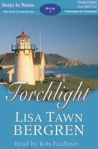 «Torchlight» by Lisa Tawn Bergren