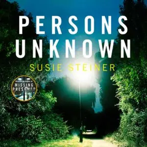 «Persons Unknown» by Susie Steiner