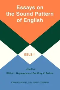 Essays on the Sound Pattern of English