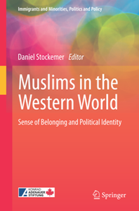 Muslims in the Western World : Sense of Belonging and Political Identity